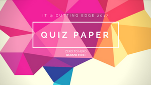 IT@Cutting Edge 2017 Senior Quiz Prelims