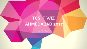 TCS IT Wiz Ahmedabad Prelims 2017